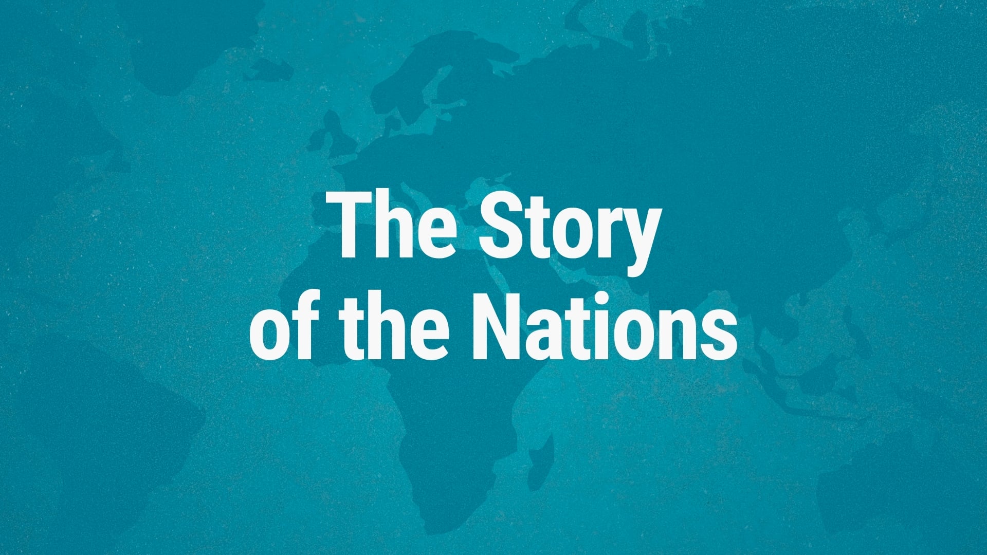 The Story of the Nations